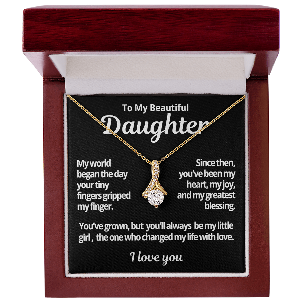 To My Beautiful Daughter | You Will Always Be My Little Girl | Alluring Beauty Necklace