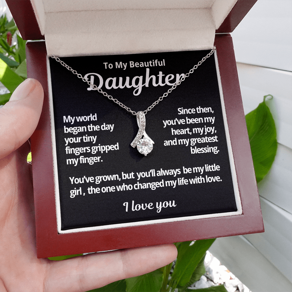 To My Beautiful Daughter | You Will Always Be My Little Girl | Alluring Beauty Necklace