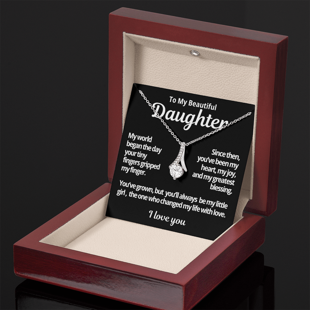To My Beautiful Daughter | You Will Always Be My Little Girl | Alluring Beauty Necklace