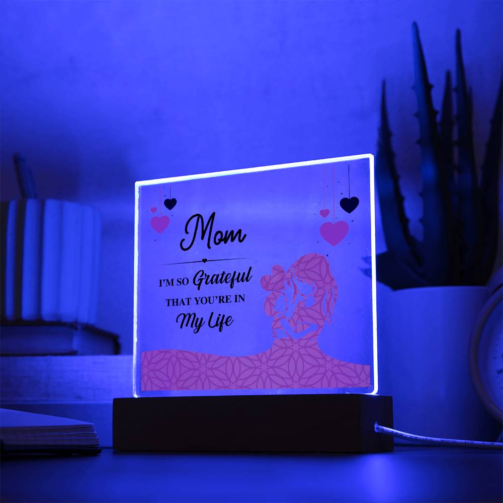 to my mom lighted acrylic plaque with message