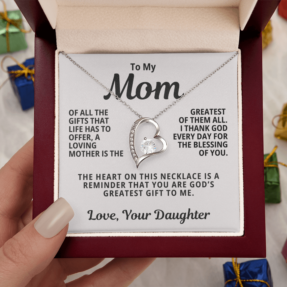 To My Mom From Daughter | God's Greatest Gift  | Forever Love Necklace