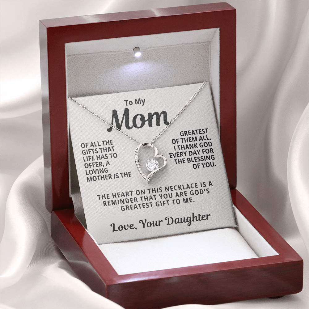 To My Mom From Daughter | God's Greatest Gift  | Forever Love Necklace