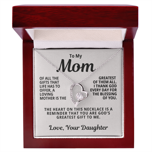 To My Mom From Daughter | God's Greatest Gift  | Forever Love Necklace