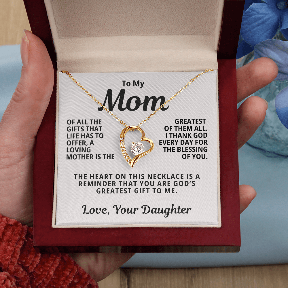 To My Mom From Daughter | God's Greatest Gift  | Forever Love Necklace