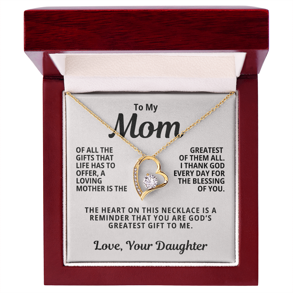 To My Mom From Daughter | God's Greatest Gift  | Forever Love Necklace