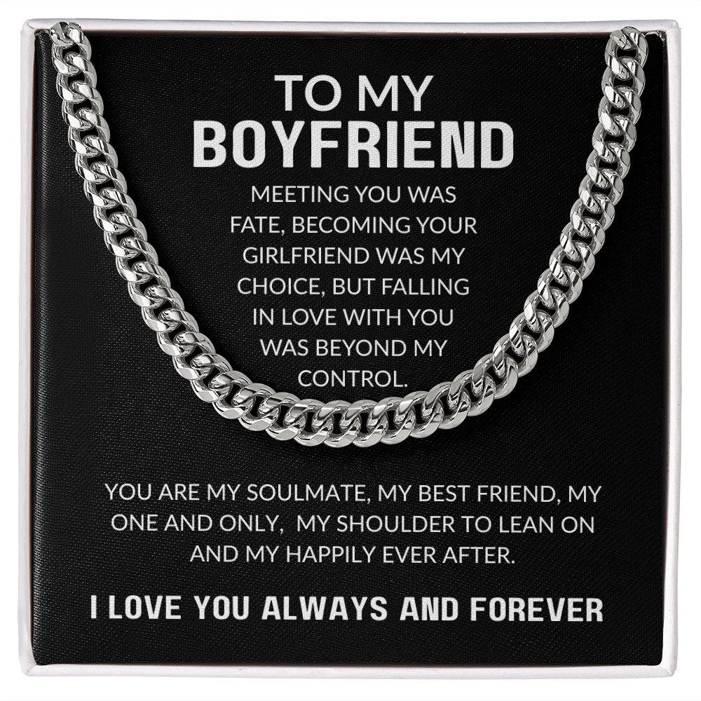 To My Boyfriend Gift | Meeting You Was Fate | Cuban Link Chain