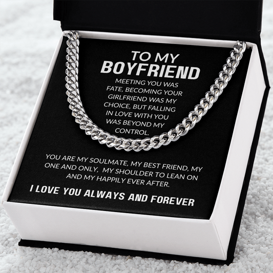 To My Boyfriend Gift | Meeting You Was Fate | Cuban Link Chain