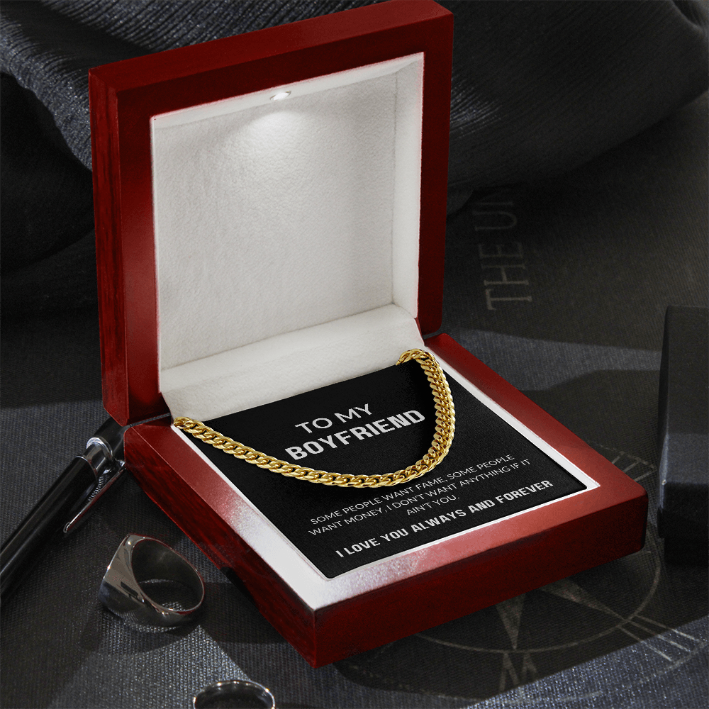 To My Boyfriend Gift | I Want You | Cuban Link Chain