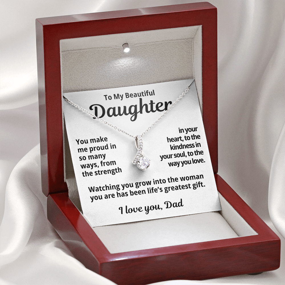 To My Beautiful Daughter | I'm Proud Of You | Alluring Beauty necklace