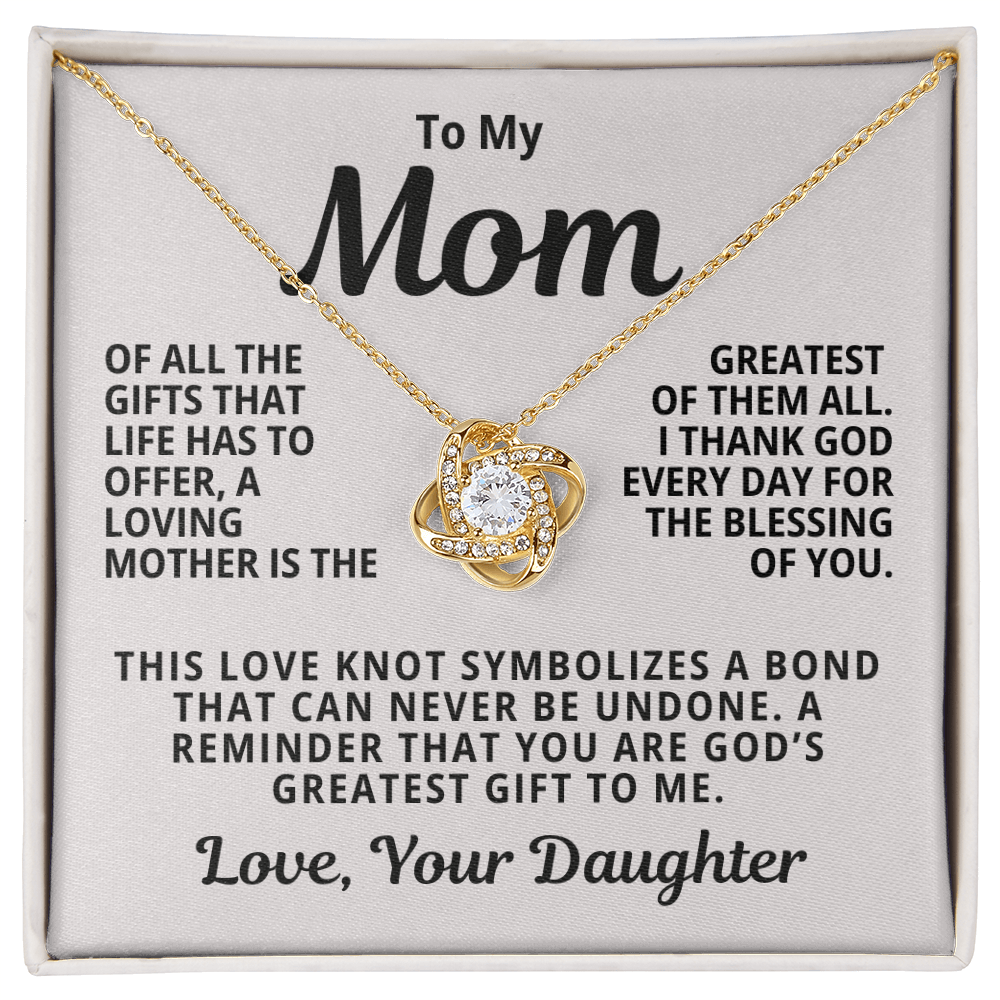 To My Mom From Daughter | God's Greatest Gift To Me | Love Knot Necklace