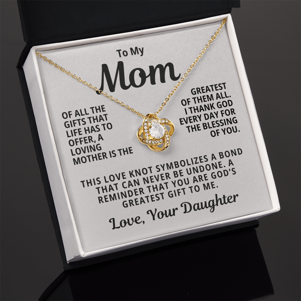To My Mom From Daughter | God's Greatest Gift To Me | Love Knot Necklace