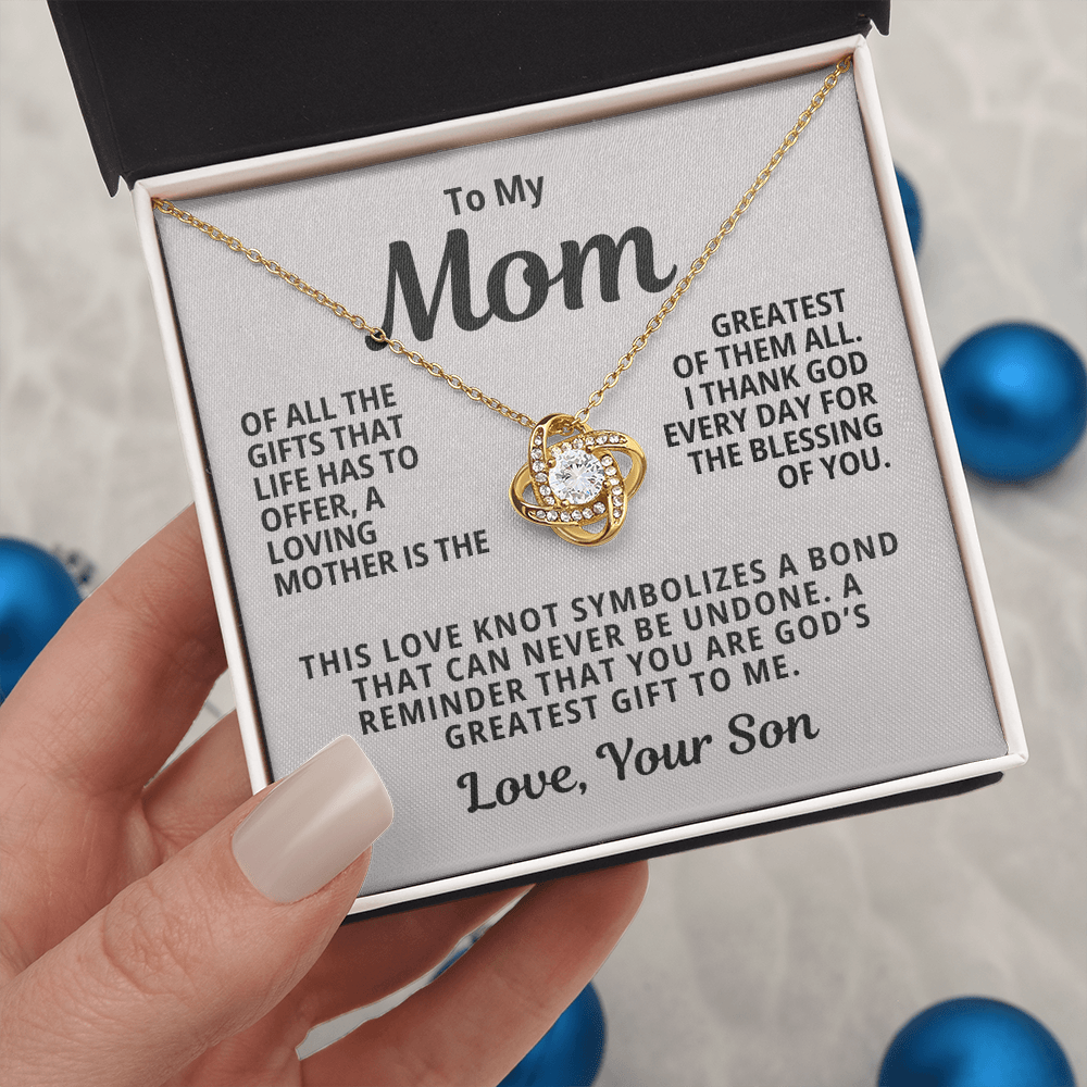 To My Mom From Son | God's Greatest Gift To Me | Love Knot Necklace