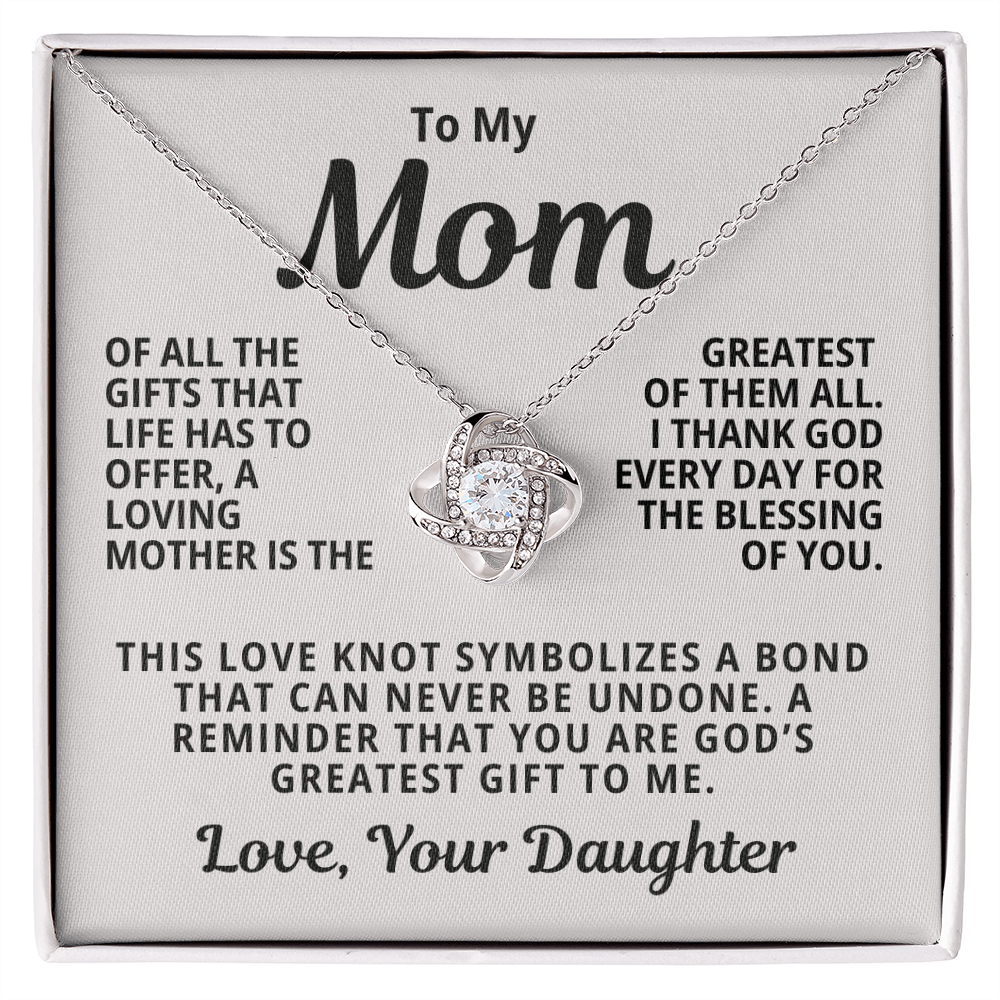 To My Mom From Daughter | God's Greatest Gift To Me | Love Knot Necklace