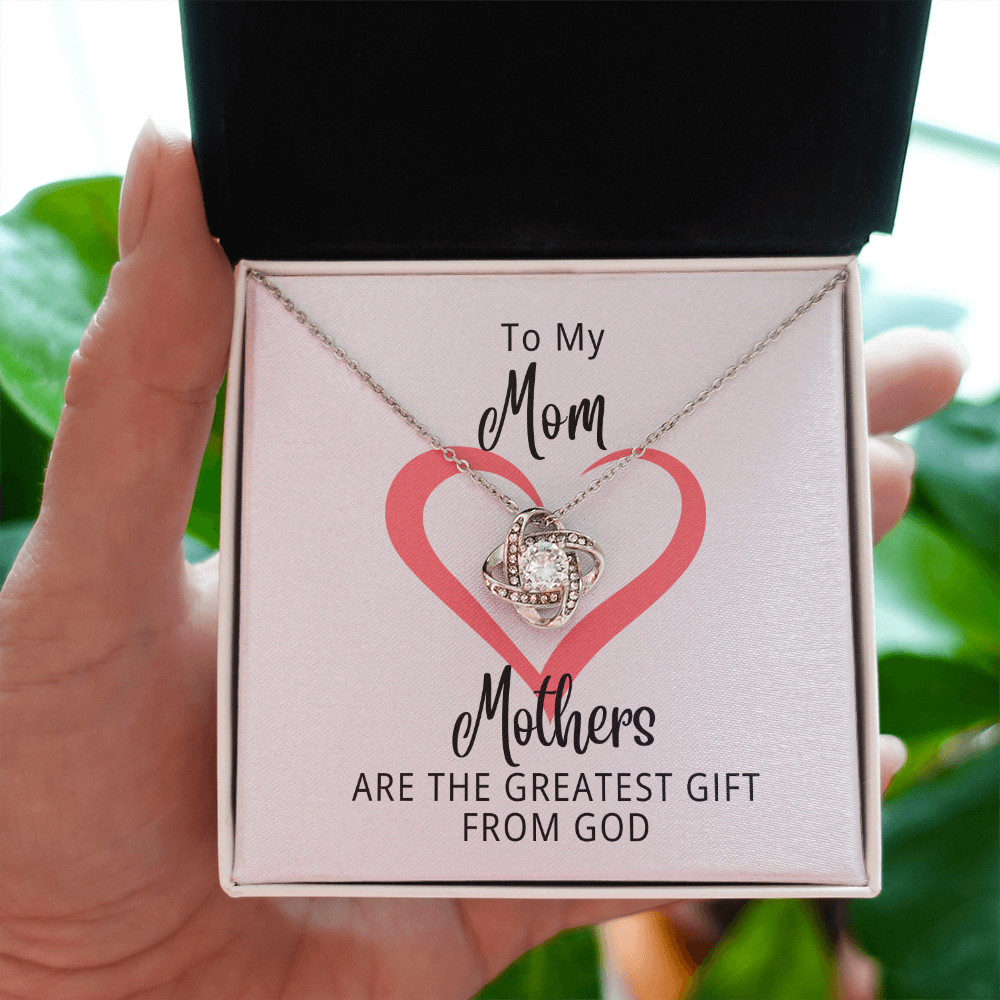 To My Mom | The Greatest Gift From God | Love Knot Necklace