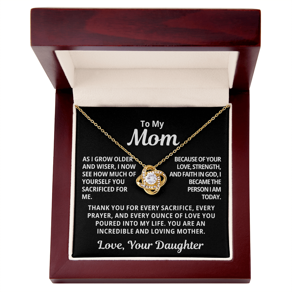 To My Mom Gift From Daughter | Thank You For Your Sacrifice | Love Knot Necklace