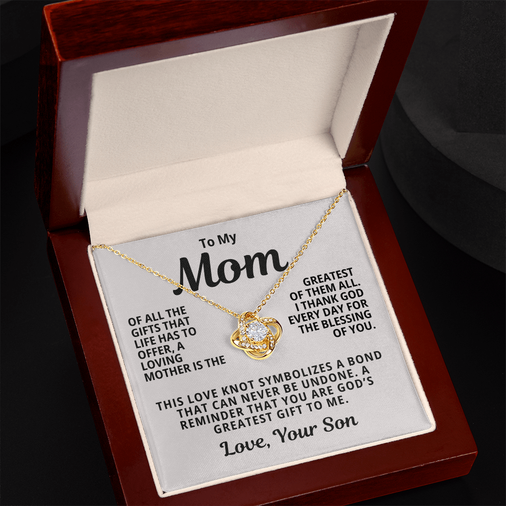 To My Mom From Son | God's Greatest Gift To Me | Love Knot Necklace