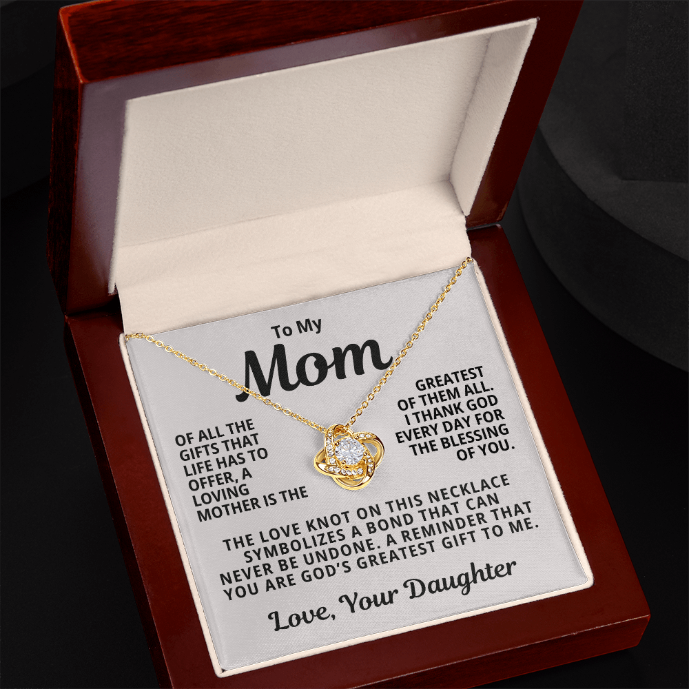 To My Mom From Daughter | God's Gift To Me | Love Knot Necklace