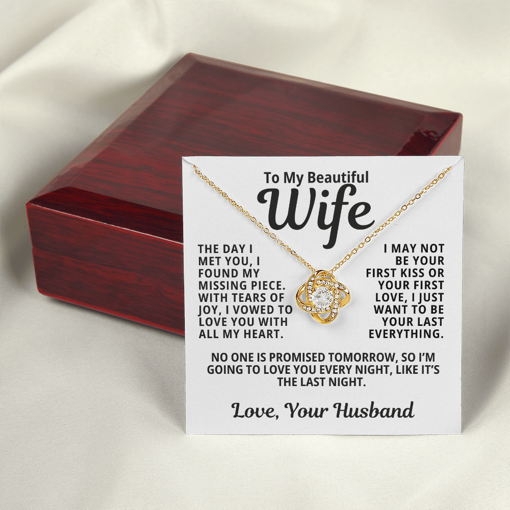 To My Wife Gift | Love You Like It's The Last Night | Love Knot Necklace