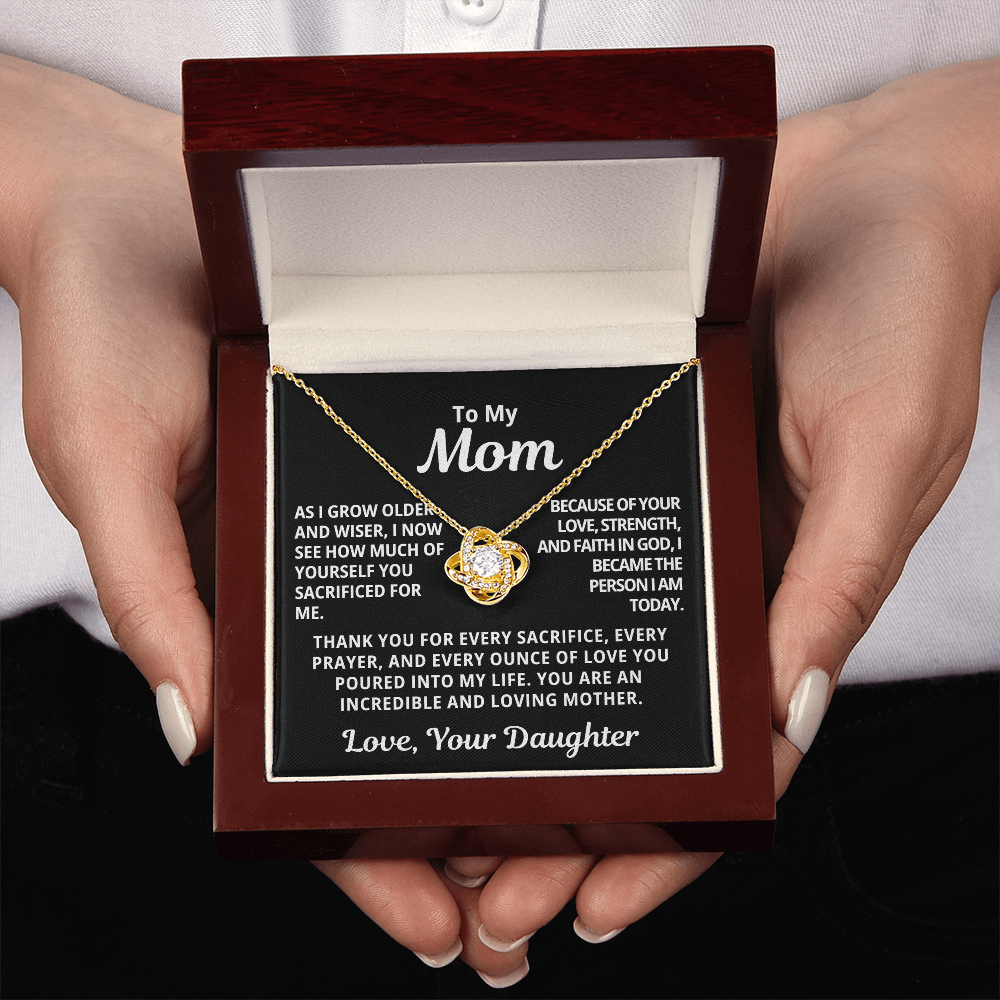 To My Mom Gift From Daughter | Thank You For Your Sacrifice | Love Knot Necklace