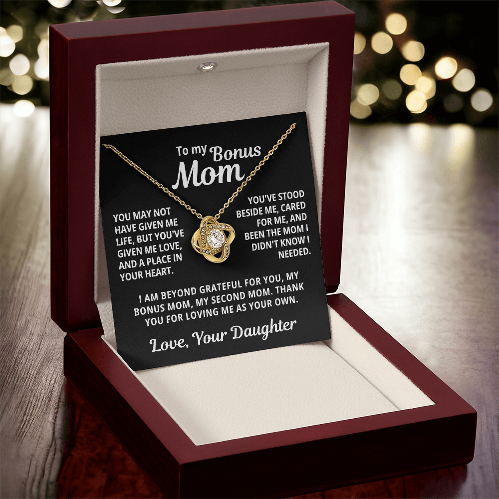 To My Bonus Mom From Daughter | Thank You For Loving Me As Your Own | Love Knot Necklace