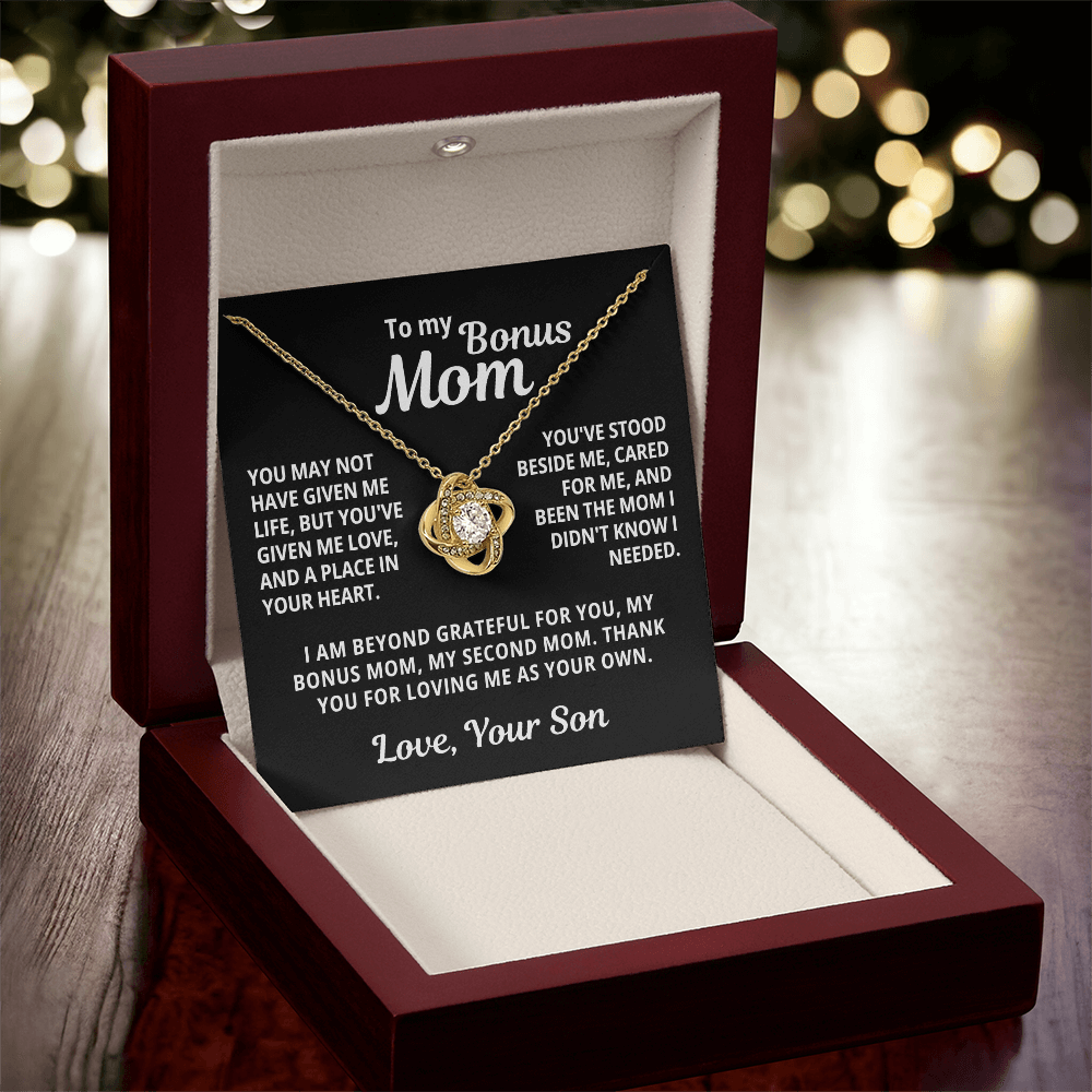 To My Bonus Mom From Son |  Loving Me As Your Own | Love Knot Necklace