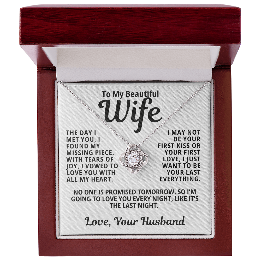 To My Wife Gift | Love You Like It's The Last Night | Love Knot Necklace