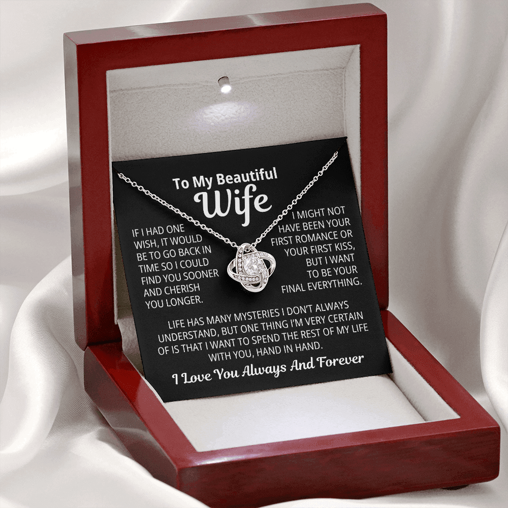 To My Wife Gift | I Want To Be Your Final Everything | Love Knot Necklace