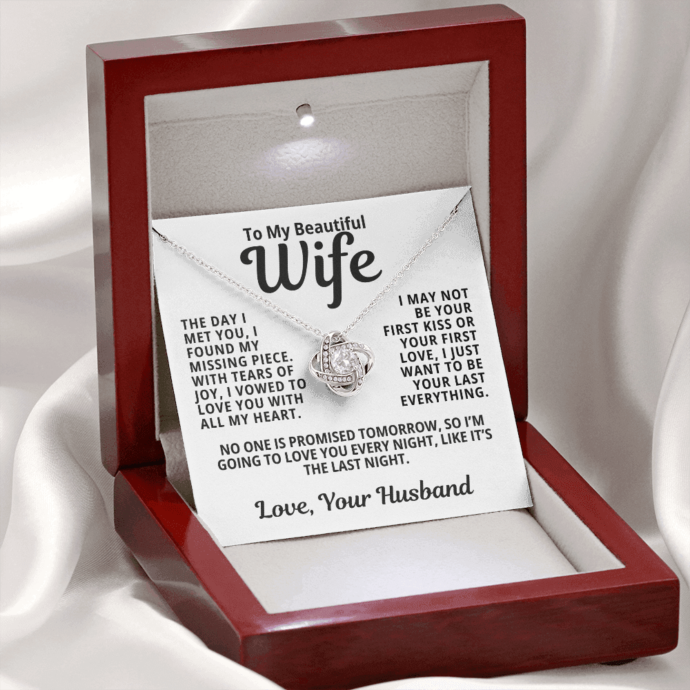 To My Wife Gift | Love You Like It's The Last Night | Love Knot Necklace