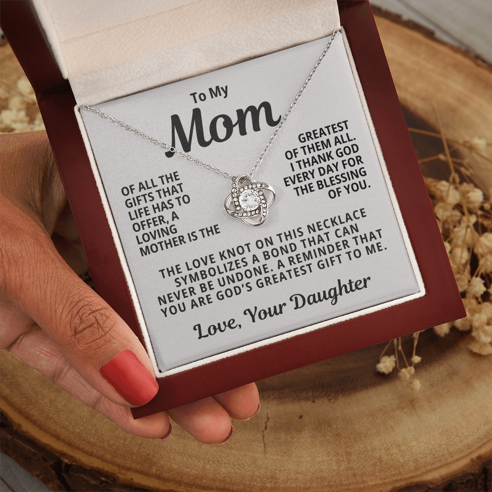 To My Mom From Daughter | God's Gift To Me | Love Knot Necklace