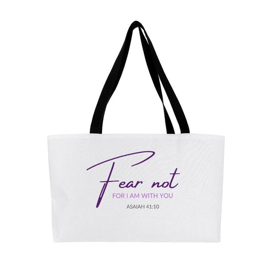 Weekender Tote Bag | Fear Not