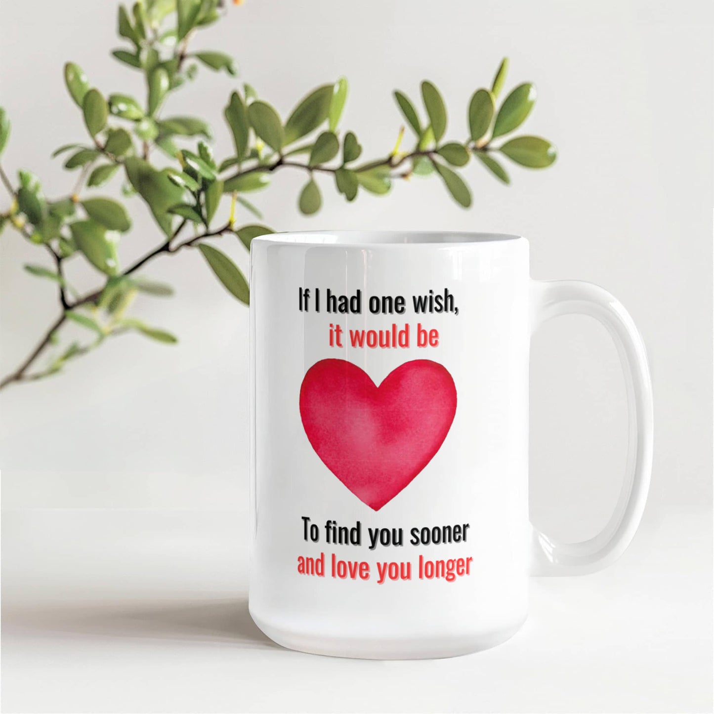 To My Soulmate Gift | Love You Longer | Mug